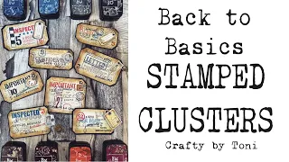 BACK TO BASICS …………***Stamped Clusters**