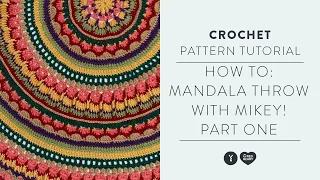Circular Mandala Throw With Mikey of The Crochet Crowd | Crochet Along Part One
