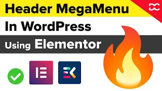 How to Create Mega Menu in WordPress using Elementor & Elementskit for Free 🔥🔥