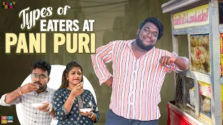 Types of Eaters at Pani puri || Bumchick Bunty || Tamada Media