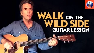 Walk On The Wild Side Guitar Lesson - Lou Reed Walk On The Wild Side Chords