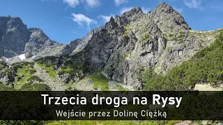 Rysy, ale poza szlakiem - wejście przez Dolinę Ciężką