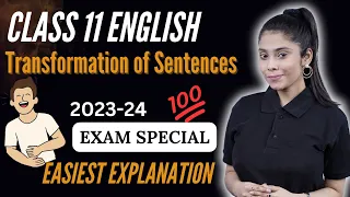 Class 11 Transformation  of Sentences | Class 11 Transformation | English 2023-24  | Taniya ma'am