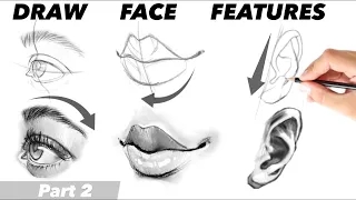 DRAW Eyes, Nose, Lips, Ears | Part 2: 3/4 View