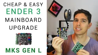 Easy and cheap Ender 3 mainboard upgrade: MKS Gen L guide