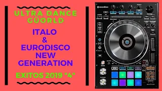 ITALO & EURO DISCO NEW GENERATION EXITOS 2019 "4"