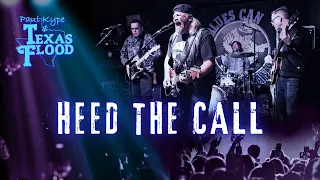 Heed the Call (*Original*) - Paul Kype and Texas Flood