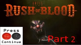 The Birds, The Birds!!! - Until Dawn Rush Of Blood 2