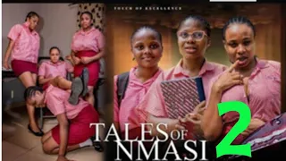 TALES OF NMASI 2 (New Trending Movie)  Uchechi Treasure, Chioma Obi, Precious Declan, Ifeoma Nebe