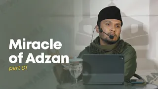 Definisi & Sejarah Adzan - Ustadz Hanan Attaki