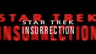 Star Trek: Insurrection (1998) | MAIN TITLES