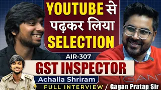 YouTube से पढ़कर लिया Selection // Achalla Sriram Rank-307// Full Interview with GAGAN SIR #ssc