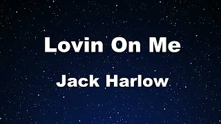 Karaoke♬ Lovin On Me - Jack Harlow【No Guide Melody】 Instrumental, Lyric