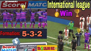 Score match ! Win event 🥇 with 132.000 bux 💴💴 ( international league cup 🏆 )