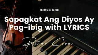 Sapagkat ang Diyos ay Pag-ibig - Karaoke - Minus One with LYRICS - Piano cover