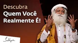 Você Sabe Quem Você Realmente É? | Sadhguru Português