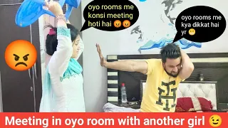 Meeting in OYO room with another girl I wife ke angry reaction 😡 I OYO room pranks I Jims kash