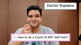 Tutorial by a Frontline Doctor: How to Self-Swab for Covid-19? | Antigen Rapid Test (ART) Self-Test