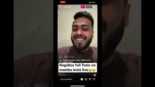 Regaltos Full toxic on mamba insta live😂😂 #regaltos #s8ul #soul #soulregaltos #toxicrega