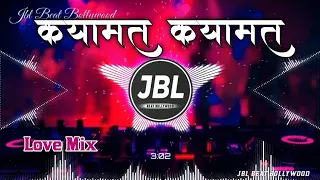 🥰Love Mix ✓✓ Qayamat Qayamat Dj Song 🔥 Hard Vibration Mix| Hindi Dj Song| Dj Ajad x JBL Hindi Beat