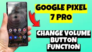 Google Pixel 7 Pro Change Volume Button Function || Control ringtone Volume with Volume button