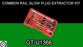 GT-U1366 Common Rail Glow Plug Extractor Kit