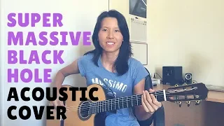 Supermassive Black Hole - Muse (Acoustic Cover) by Christine Yeong