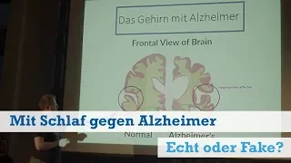 Schlaf gegen Alzheimer: Echt oder Fake?