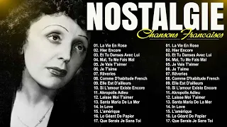 Nostalgie Chansons Francaise ♫ Edith Piaf, Mireille Mathieu, Charles Aznavour, Pierre Bachelet