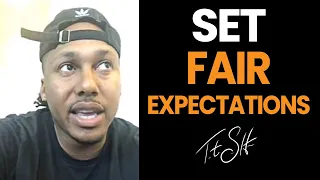 Set Fair Expectations | Trent Shelton