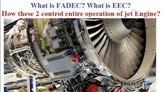 FADEC ( FULL AUTHORITY DIGITAL ENGINE CONTROL)