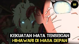 Kekuatan HIMAWARI dimasa depan - dengan mata TENSEIGANnya