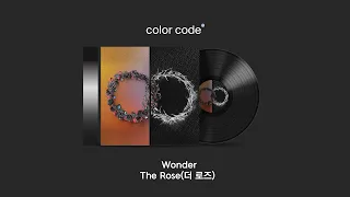 더 로즈 (The Rose) - Wonder [가사번역/English Lyrics]