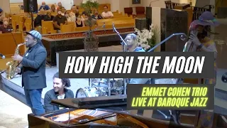 Emmet Cohen w/ Patrick Bartley | How High the Moon