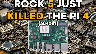 The Rock 5B Just Killed the Raspberry Pi 4 (Almost)