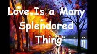 Love Is a Many Splendored Thing Theme