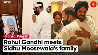 Congress leader Rahul Gandhi meets family of late Sidhu Moosewala, pays respects at his house