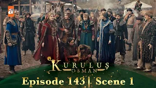 Kurulus Osman Urdu | Season 5 Episode 143 Scene 1 | Mujhe maarne ki koshish ki us ne!