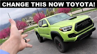 5 Things I Hate About The 2022 Toyota Tacoma TRD Pro!
