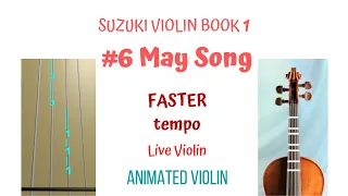 #🌱 🌼 MAY SONG from Suzuki Violin Book 1-6. 𝐕𝐢𝐨𝐥𝐢𝐧 𝟏. FASTER. Animated violin TAB & FINGERBOARD 🔢 🎻