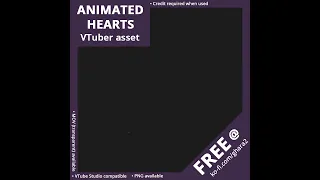 Animated Hearts 【FREE VTuber Asset】