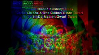 Chaotic Hostility, Chrono & The Demon Dwarf ft. De Man int Zwart - Ground Zero 2017 RGB Anthem