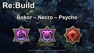 [TOS] [Re:Build] (Bokor - Necro - Psycho)