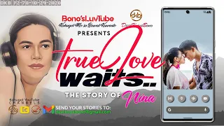 TRUE LOVE WAITS... | Kuwento ni Nina | DKBY2-70