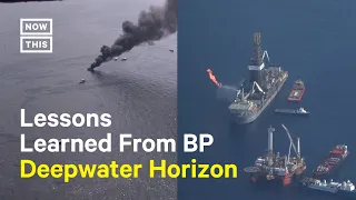 Lessons Learned From the 2010 BP Deepwater Horizon Oil Spill