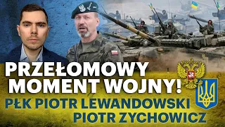 Rosjanie i Ukraińcy wyczerpani. Kto pierwszy pęknie? - płk Piotr Lewandowski i Piotr Zychowicz