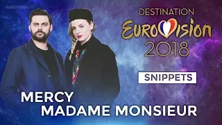 SNIPPETS | Madame Monsieur - Mercy (Destination Eurovision) | Eurovision