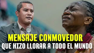 Mensaje conmovedor que hizo llorar a todo el mundo - Pastor Carlos Rivas