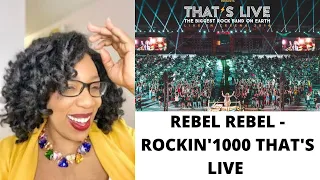 REBEL REBEL - ROCKIN'1000 THAT'S LIVE OFFICIAL | REACTION