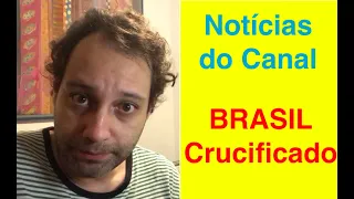 Brasil, um país crucificado